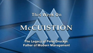 The Legacy of Peter Drucker: The Father of Modern Management