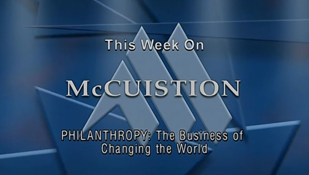 Philanthropy: The Business of Changing the World